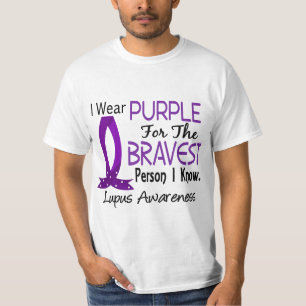 Bravest Person I Know Lupus T-Shirt