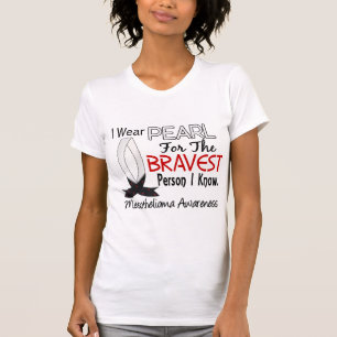 Bravest Person I Know Mesothelioma T-Shirt