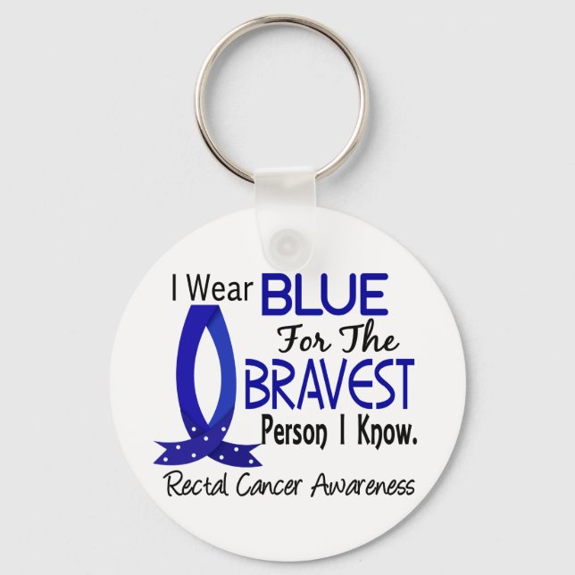 Bravest Person I Know Rectal Cancer Key Ring (Front)