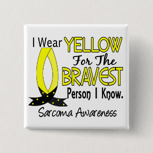 Bravest Person I Know Sarcoma 15 Cm Square Badge