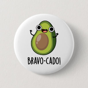 Bravo-cado Funny Avocado Pun  6 Cm Round Badge