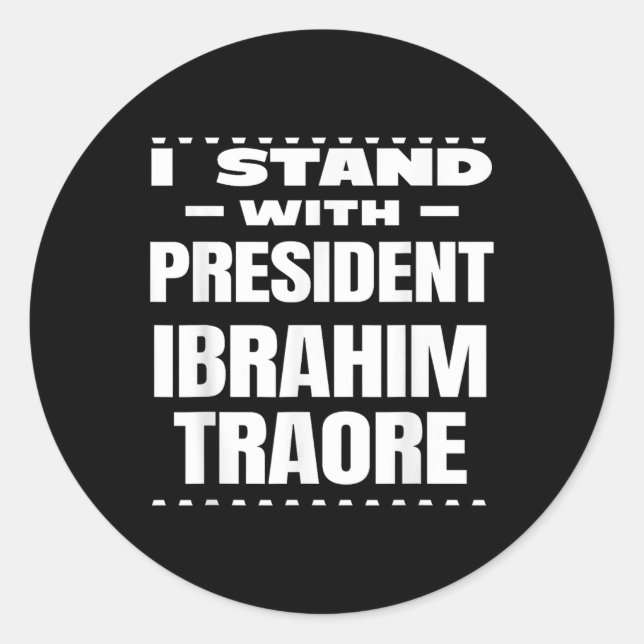 Bravo Captain Ibrahim Traore ! Viva Burkina Faso N Classic Round Sticker (Front)