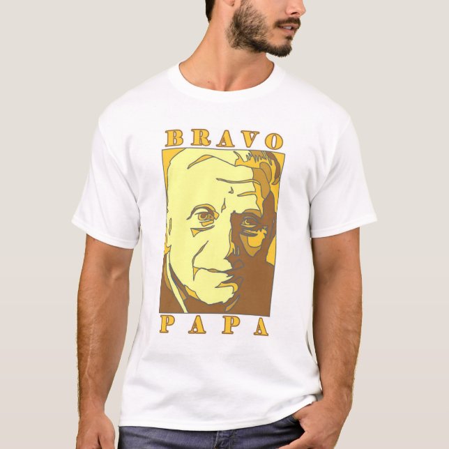 Bravo Papa New Pope Benedict XVI T-Shirt (Front)