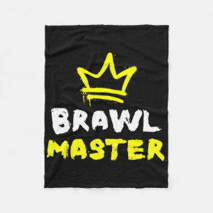 Brawl Master Gamer Gaming Brawler Brawl 1  Fleece Blanket