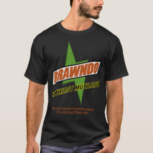 Brawndo The Thirst Mutilator Its got what plants c T-Shirt
