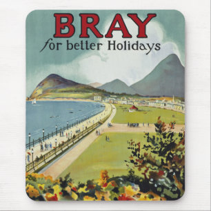 Bray ~ for better holidays mouse pad