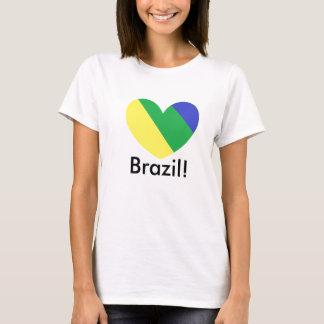 brazil, Brazil! T-Shirt