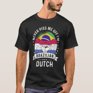 Brazil Flag Netherlands Grown Humour Citizen Prid T-Shirt