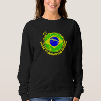 Brazil Florianópolis LDS Mission Proud Mormon Miss Sweatshirt