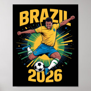 Brazil Football 2026 - Funny Soccer Fan Design Poster