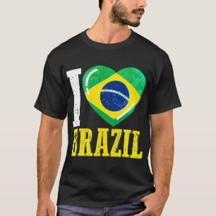 Brazil I love Brazil T-Shirt