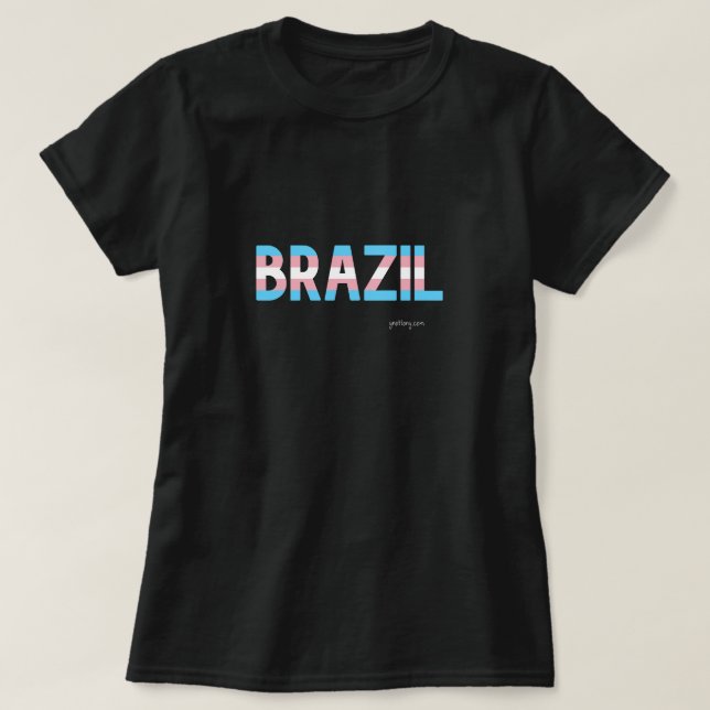 Brazil Pride Transgender Flag T-Shirt (Design Front)