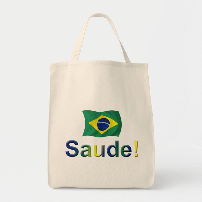 Brazil Saude! Tote Bag (Front)