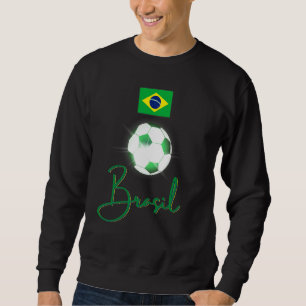 Brazil Soccer Fan Brazilian Flag Soccer Ball Goal Sweatshirt