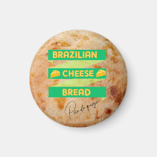 Brazilian Cheese Bread Magnet
