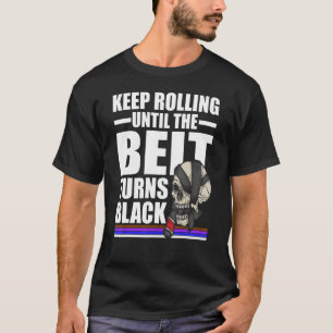 Brazilian Jiu Jitsu Bjj Belt T-Shirt