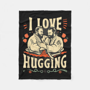 Brazilian Jiu Jitsu BJJ Love Hugging Funny MMA Fleece Blanket