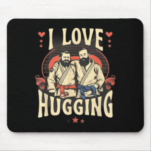 Brazilian Jiu Jitsu BJJ Love Hugging Funny MMA Mouse Pad