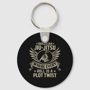 Brazilian Jiu-Jitsu BJJ where every roll is a plot Key Ring
