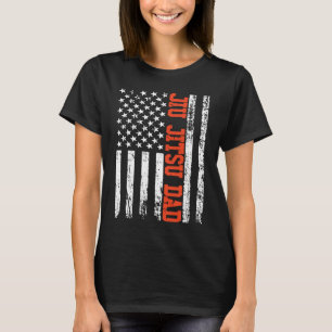 Brazilian Jiu Jitsu Dad BJJ Mixed Martial American T-Shirt