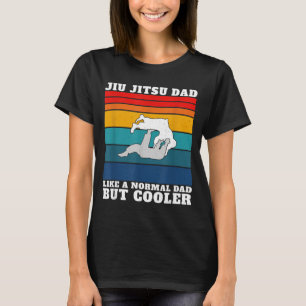 Brazilian Jiu Jitsu Dad Martial Arts BJJ Father T-Shirt