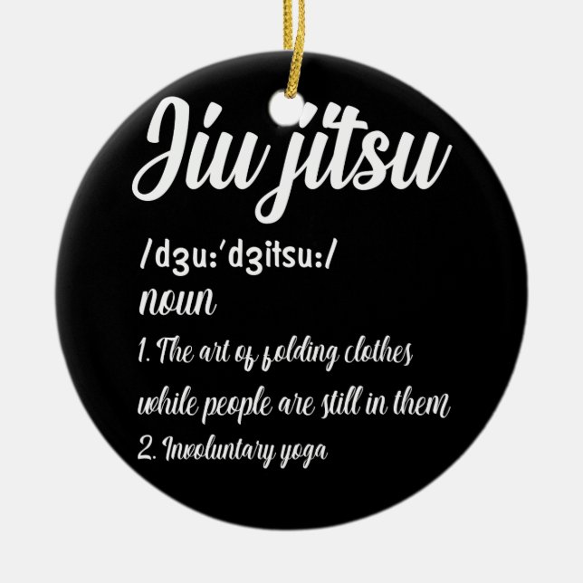 Brazilian Jiu Jitsu Definition Martial Art Combat Ceramic Ornament (Front)