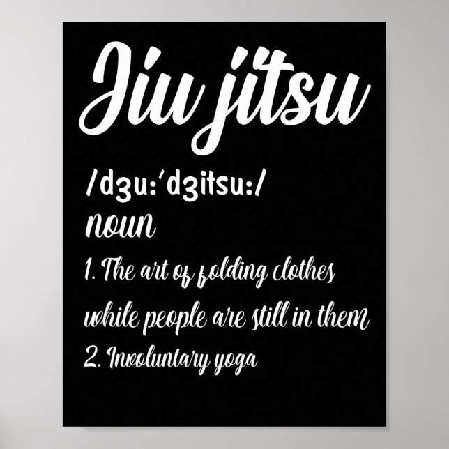 Brazilian Jiu Jitsu Definition Martial Art Combat Poster (Front)