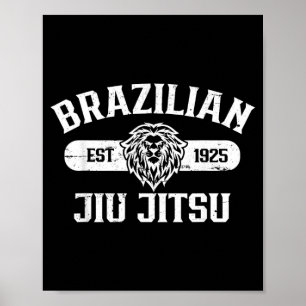 Brazilian Jiu Jitsu Est 1925 BJJ Men Women Funny Poster