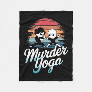 Brazilian Jiu-Jitsu Funny Murder Yoga design Fleece Blanket