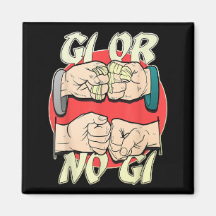 Brazilian Jiu Jitsu Gi Or NoGi Magnet