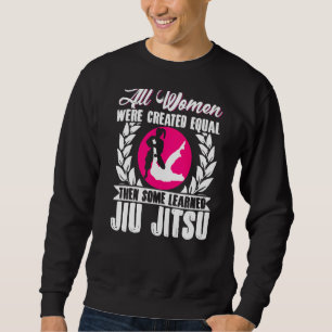 Brazilian Jiu Jitsu Mma Bjj Hugger Girl Mother All Sweatshirt