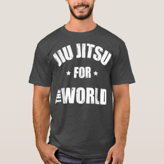 Brazilian Jiu-jitsu Motivation Jiu jitsu For The W T-Shirt