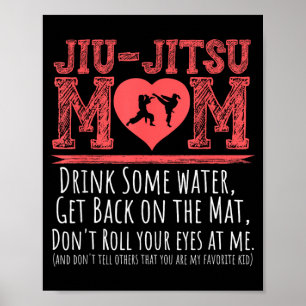 Brazilian Jiu Jitsu Mum BJJ Japanese Martial Arts Poster