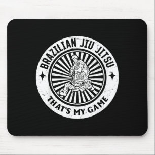 Brazilian Jiu Jitsu thats game - Jiu Jitsu Fighter Mouse Pad