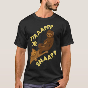 Brazilian Sloth Jiu Jitsu Tap or Snap parody artwo T-Shirt
