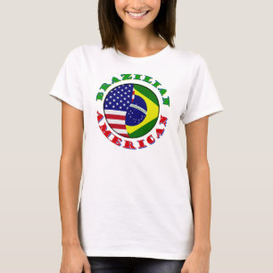 brazilizn american T-Shirt
