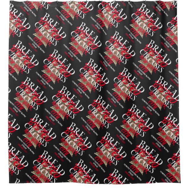 BREAD AND CIRCUSES BISTRO NEW YORK CITY SHOWER CURTAIN (Front)