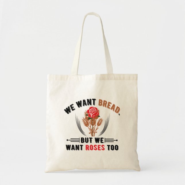 Bread and Roses Tote Bag (Front)