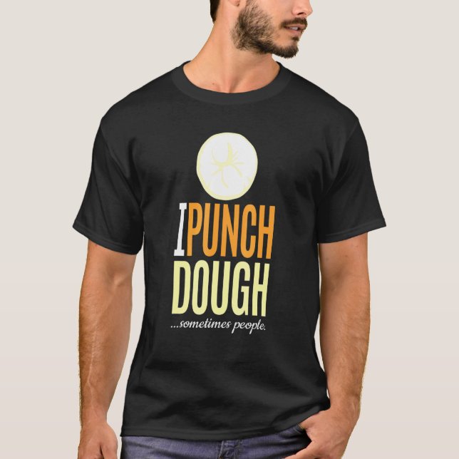 Bread Baker Tee I Punch Dough Baking (Front)