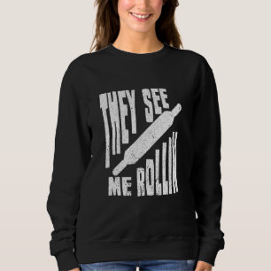 Bread Baking Baker Pastry Bakery Bakery Bun Dough Sweatshirt
