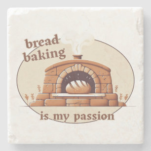 Bread baking is my passion stone coaster