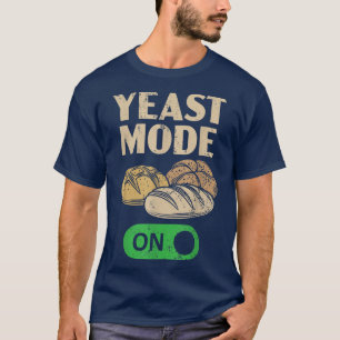 Bread Baking Lover Baker Bake Pastries Bakery Brea T-Shirt