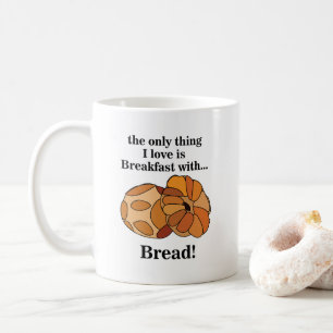 Bread Breakfast Baker Chef Coffee Mug