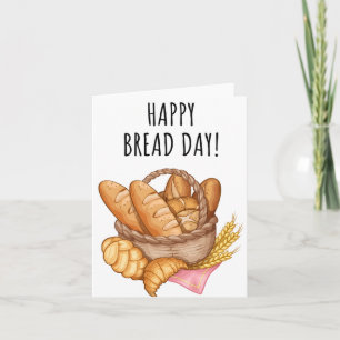 Bread Day Puns Birthday Card
