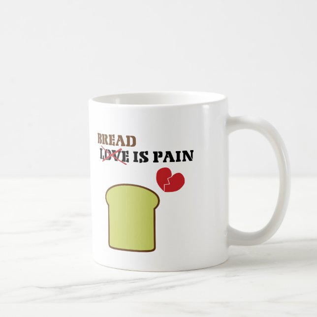 Bread Is Pain Coffee Mug (Right)