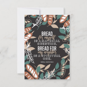 Bread quotes by Nikoli Berdyaev Thank You Card