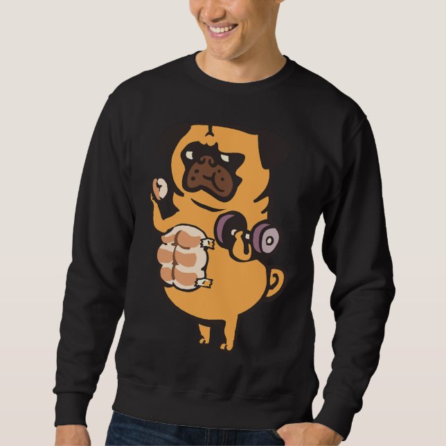 Bread Roll Pug Abs Classic T-Shirt 99 Sweatshirt (Front)