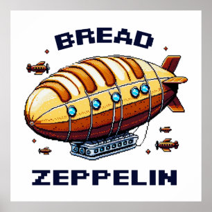 Bread Zeppelin - Pixel Art Airship Retro Design Poster