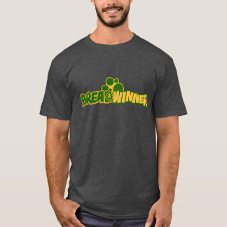 BreadWinner getting money T-Shirt