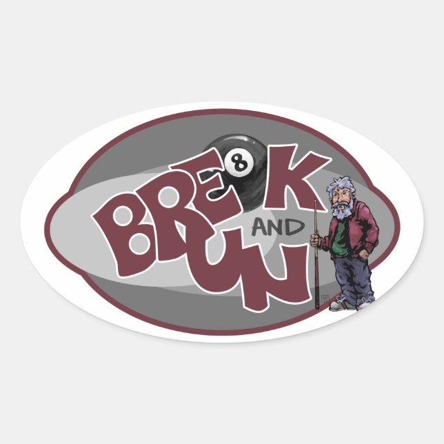 Break and Run Oval Sticker (Front)